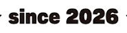 since 2026